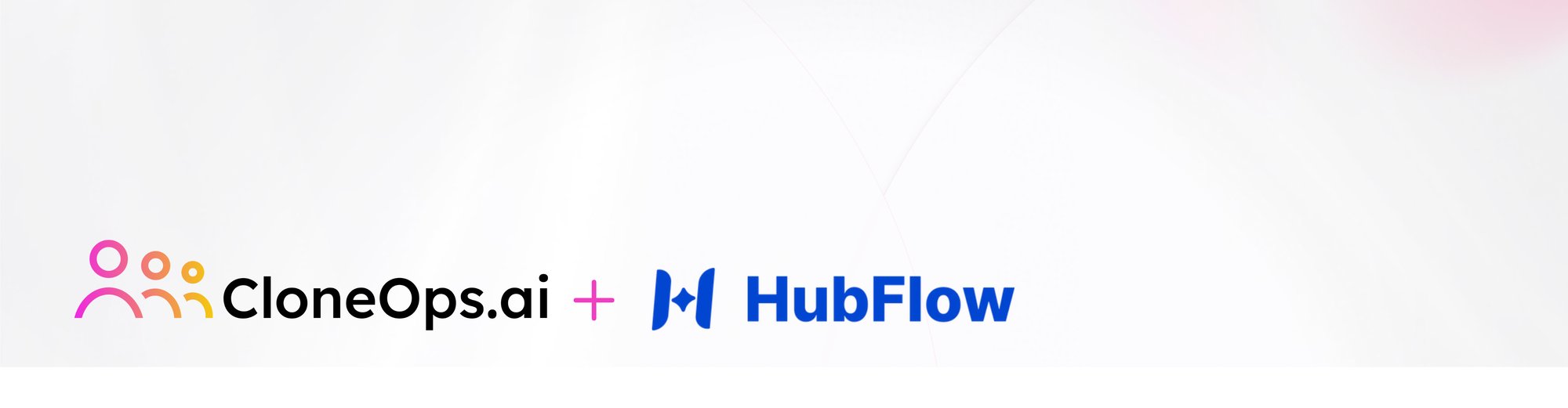 Cloneops.ai + HubFlow 